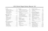 2013 Buick Regal Owner Manual M...Buick Regal Owner Manual - 2013 - crc - 11/5/12 Black plate (3,1) Introduction iii The names, logos, emblems, slogans, vehicle model names, and vehicle