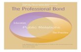 Public Relations Education for the 21st Century The Professional Bond · 2014-09-30 · Public Relations Education for the 21st Century The Professional Bond The Report of the Commission