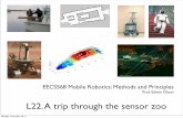 L22. A trip through the sensor zoo - University of Michigan...L22. A trip through the sensor zoo EECS568 Mobile Robotics: Methods and Principles Prof. Edwin Olson Monday, November