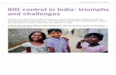IDD control in India: triumphs and challenges · IDD control in India: triumphs and challenges India was one of the first countries to introduce iodized salt, but the national program