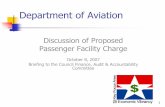 Discussion of Proposed Passenger Facility Charge€¦ · $10.1 million of near-term projects on Capital Improvement Program (CIP) $29.1 million of completed projects dating back to