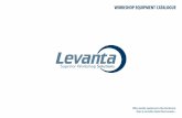 WORKSHOP EQUIPMENT CATALOGUE - Levanta...WORKSHOP EQUIPMENT CATALOGUE 9 • Takes only 10 - 15 seconds to crush a filter • Cuts your disposal costs by up to 75 - 80% due to lower