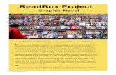 Readbox Project Graphic Novel - Wikiwijs Project Graphic... · Step one: Create a storyboard. Write your captions. Start planning your graphic novel/ comic. Create a storyboard, using