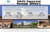 2015 Special Group Offers - embassysuites3.hilton.com€¦ · 15% Discount to Spa otanica for Attendees 70% Rooms Attrition 1 omp Room per 35 Room umulative Pick Up 2 King orner Suite