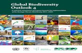 Global Biodiversity - International Union for Conservation ... · Global Biodiversity Outlook 4 3 T he preparation of the fourth edition of Global Biodiversity Outlook (GBO-4) began