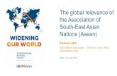 The global relevance of the Association of South-East ... 3_03... · Italy-ASEAN Association – Chairman, Dean Psia-SciencesPo, Paris Milan, 14th June 2018 The global relevance of