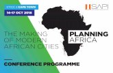 THE MAKING OF MODERN AFRICAN CITIES...› Laurine Platzky: University of Cape Town Sub-Plenary 4 Inclusive Economic Growth and the Making of Modern African Cities 7 CONFERENCE PROGRAMME