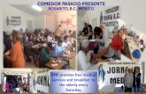 ROSARITO, B.C., MEXICO · SMF provides free medical services and breakfast to the elderly every Saturday. COMEDOR PASADO-PRESENTE ROSARITO, B.C., MEXICO