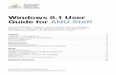 Windows 8.1 User Guide for ANU Staffitservices.anu.edu.au/_resources/computers/windows... · Importing favourites to Firefox 1. Open a Firefox browser and select Bookmarks, then Show