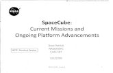 SpaceCube: Current Missions-and Ongoing Platform Advancements€¦ · SpaceCube On-Board Data Processing On-Board HyperSpectral Data Pro_cessing IRAD ---Left: California Wildfire