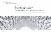 Jump-starting resilient and reimagined operations/media/McKinsey/Business... · experience and significantly boost enterprise value when applied end to end. Before the crisis, one