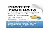 12 Little-Known Facts and · 6/12/2020  · the most commonly made, costly mistakes that most small business owners make with their data backups. You’ll Discover: What remote, offsite,