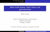 Mean Field Games: Basic theory and generalizations · MFG: background and theory Three concrete models References Outline of talk I Mean ﬁeld games (MFGs) I Historical background