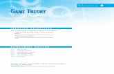 MODULE GAMEAME THEORYHEORY - WordPress.com · Game theoryis the study of how optimal strategies are formulated in conflict. The study of game theory dates back to 1944, when John