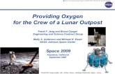 Providing Oxygen for the Crew of a Lunar Outpost · 3600 psia O 2 He Purge-255 F, 500 psia Additional Power Power-----, Coolant - - - High Pressure Fuel Cell Electrolyzer 1850 psia