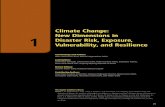 1 - Climate Change: New Dimensions in Disaster Risk, Exposure ...€¦ · Learning is central to adaptation to climate change. Furthermore, the concepts, goals, and processes of adaptation