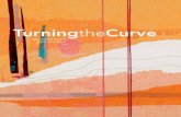 TurningtheCurve - Vermont Arts Council Reports/2… · managed two successful crowdfunding campaigns, and incorporated her business. Networking at Council events and workshops led