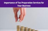 Importance of Tax Preparation Services for Your Business