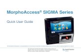 MA SIGMA Quick User Guide - Idemia | Home...1 MorphoAccess® SIGMA terminal 1 Micro SD card installed in the terminal 1 Wall Mount Plate 1 Battery 1 POE module 1 Protection Accessory