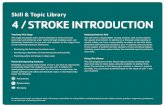 Skill & Topic Library STROKE INTRODUCTION · Skill & Topic Library 4 / STROKE INTRODUCTION Teaching This Stage This stage introduces basic stroke technique in front crawl and back