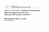SES-H208: Information Management in SharePoint 2013 Hands ...video.ch9.ms/sessions/teched/eu/2014/Labs/OFC-H215.pdf · Hands-on Lab Information Management in SharePoint 2013 Microsoft