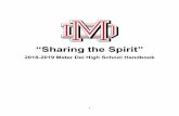 Sharing the Spirit - Mater Dei High School PS Handbook - Amended 10_11_18.pdfWelcome to the 2018-2019 school year. Our school theme “Sharing the Spirit” challenges us to move forward