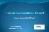 Deirdre Boelke, NEFMC Staff - Amazon S3€¦ · Outline of presentation. 1. Review draft discussion document on spawning of Atlantic herring on Georges Bank (Cmte motion #1). 2. Update