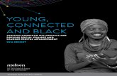 YOUNG, CONNECTED AND BLACK - Walter Kaitz Foundation · 6 YOUNG, CONNECTED AND BLACK SECTION I AFRICAN-AMERICAN DEMOGRAPHIC GAINS POPULATION GROWTH African-Americans continue to represent
