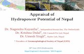 Appraisal of Hydropower Potential of Nepal · “Technical potential is the part of the available potential, which can be developed based on present construction technologies and