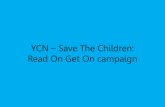 YCN Save The Children: Read On Get On campaign · Moodboard Two – Target Audience I think that the target audience is the parents because the campaign is aimed at getting children