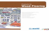 Products for Wood Flooring - Mapei · Engineered-Wood-Flooring Adhesive Ultrabond ECO 962 is a pressure-sensitive engineered-wood-flooring adhesive that has been specifically designed