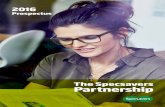 Prospectus - Spectrum ANZ · Prospectus. Introduction Partnership has been at the very heart of Specsavers since it was founded ... Specsavers’ core strategy of value for money