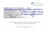 Development of n-ch Power MOSFETs (100V to 500V Class) for … · 50 100 100V MOS 200V MOS 250V MOS S i l i c o n L i m i t o s e G e n e r a l P u r p s M O S 1 t G e n R a d - H