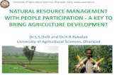 NATURAL RESOURCE MANAGEMENT WITH PEOPLE PARTICIPATION … · Study area: Chitradurga district of Karnataka Sample : Random sample of participant farmers Data enumeration : Focused