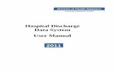 HDDS User Manual - TN.gov · data can also be used as a tool to gauge the delivery of health care services to patients and has broad policy implications for shaping the future of