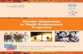 GENDER DISPARITIES in Youth · 2014-06-09 · Gender Disparities in Youth Employment Programs. ... and poorly protected jobs that pose threats to their reproductive health and consequently