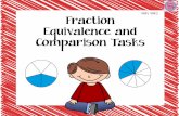 4.NF.1, 4.NF.2 Fraction Equivalence and Comparison Tasks...- Task cards - Fraction manipulatives and number line - Writing and drawing supplies Directions: 1) Pick a task card. 2)
