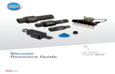 Vacuum We make Resource Guide - Bimba Manufacturing...Vacuum Resource Guide ... Herion and IMI Maxseal underpin our position as a leading global supplier. Part of IMI plc, we have