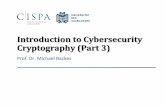 Introduction to Cybersecurity Cryptography (Part 3) · 2016-12-16 · Cryptography (Part 3) Prof. Dr. Michael Backes. Lecture Summary Blockciphers • Review of DES • Attacks on