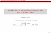 Introduction to sponge-based cryptography Part 2: Keyed modesmath-sa-sara0050/space16/... · Introduction to sponge-based cryptography Part 2: Keyed modes Beyond birthday-bound security