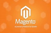 The eCommerce Ecosystemdocshare01.docshare.tips/files/17715/177157733.pdf · The Magento Solution: Empowering the eCommerce Ecosystem Core of eCommerce Menu Supplemental Technology