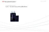 Liquid Chromatography LC Consumables - Shimadzu · 2020-01-30 · LC CONSUMABLS Liquid Chromatograph 3 Table of Contents LC-40D Part No. Name 1 year 2 years 228-45708-91 Suction Filter