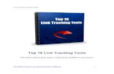 Top 10 Link Tracking Tools - infositelinks.cominfositelinks.com/Free/2012/07/Top 10 Link Tracking Tools.pdfPLR Ebooks, Articles, Adsense Websites, Autoresponders, And More! Discover