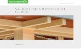 WOOD INFORMATION GUIDE - Accoya...3 CONTENTS Welcome to the Accoya® Wood Information Guide which has been compiled to provide detailed information and recommendations for the handling