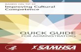Improving Cultural Competence - Quick Guide for Administrators · Assuring cultural competence in health care: Recommendations for national standards and an outcomes-focused research