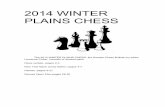 2014 WINTER PLAINS CHESS - Kansas Chess Association · 2014 WINTER PLAINS CHESS The 2014 WINTER PLAINS CHESS, the Kansas Chess Bulletin by editor Laurence Coker, consists of several