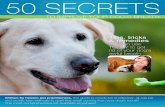 Tips, tricks & remedies · 2015-11-06 · 50 Secrets to Improve Your Dog's Breath 5 FOAM AWAY! Dental Foams (think mouse) adhere to the teeth to gently clean, sanitize and loosen