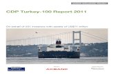 CDP Turkey-100 Report 2011 - Sabancı Üniversitesi · FASERN - Fundação COSERN de Previdência Complementar Fédéris Gestion d’Actifs FIDURA Capital Consult GmbH FIM Asset Management