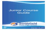 Junior Course Guide - Smithfield State High School · 2020-05-11 · Junior Course Guide 4 Deputy Principals’ Foreword Welcome to the Tropical North Learning Academy – Smithfield