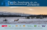 Pacific Institute for the Mathematical SciencesDiversity in Math ..... 10 Callysto ..... 11 BC Data Workshop .....12 Event Highlights Organization PIMS Central Office, University of